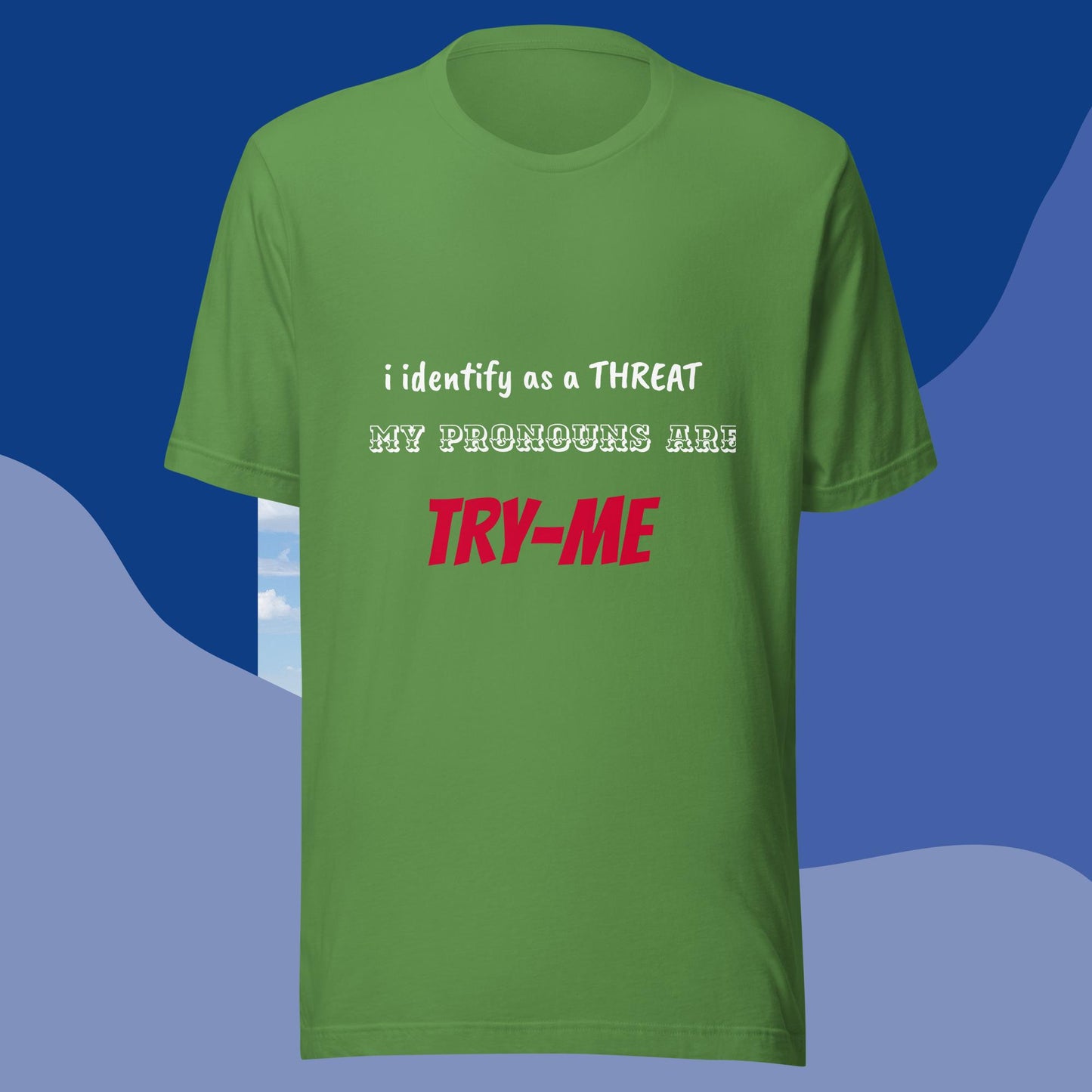 Try Me T-shirt